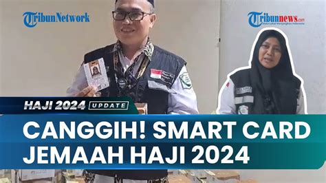 Teknologi Baru Untuk Jemaah Haji Smart Card Youtube