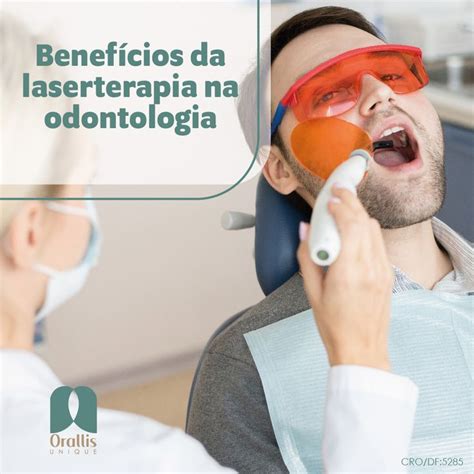 Você sabe o que é a laserterapia odontológica Hoje em dia existem