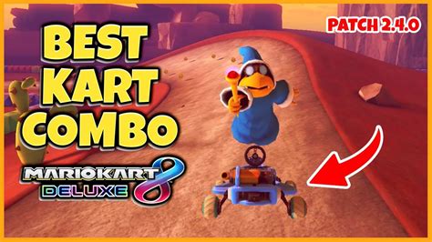 The New Best Kart Combo In Mario Kart Deluxe Youtube