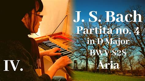 J S Bach On Clavichord Partita No 4 BWV 828 IV Aria 4 7 YouTube