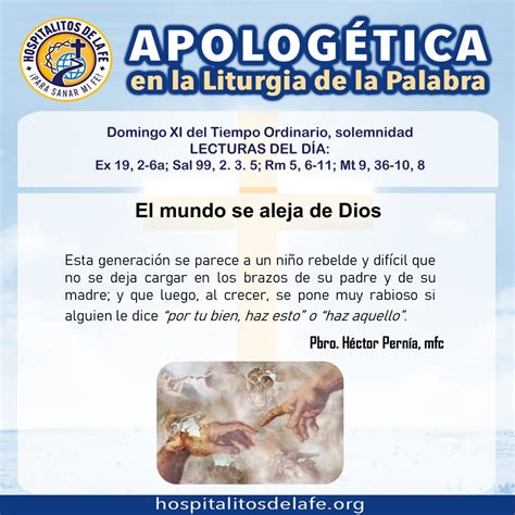 El Hombre Se Aleja De Dios Y Dios ¿qué Hace Hospitalitos De La Fe