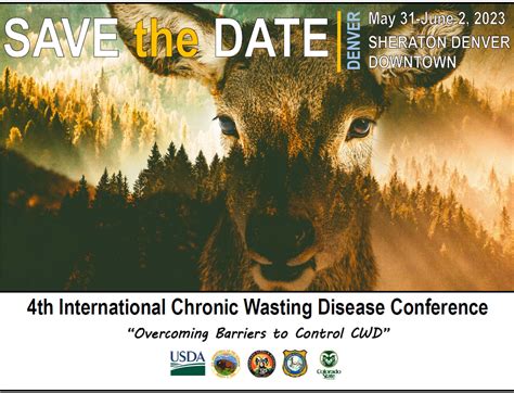 Welcome 4th International Chronic Wasting Disease Symposium