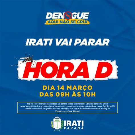 Irati inicia campanha Dengue aqui não se cria Câmara Municipal de