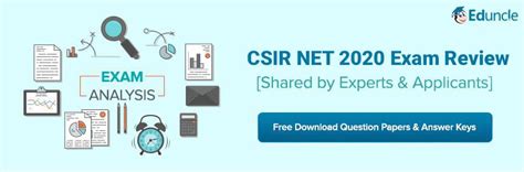 CSIR NET 2020 Exam Reviews by Applicants & Subject Experts