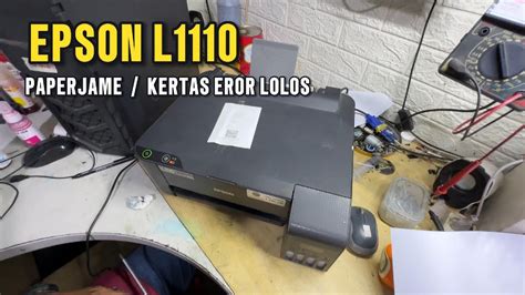 Printer Epson L Tidak Bisa Narik Kertas Kertas Ngelos Kertas