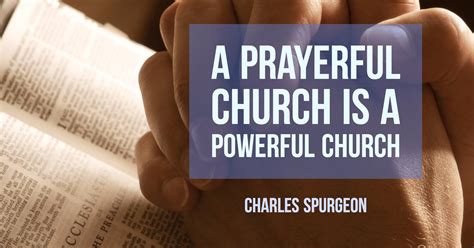 A Church That Prays Is A Powerful Congregation