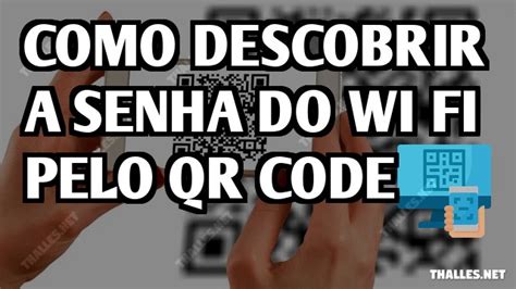 Como Compartilhar A Senha Do Wi Fi Pelo Qr Code