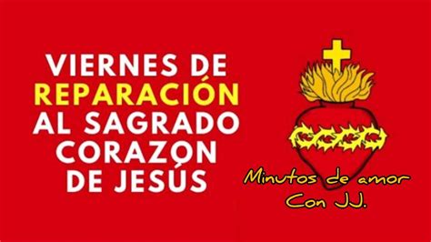 Acto de Reparación al sagrado corazón de Jesús hazte apóstol del