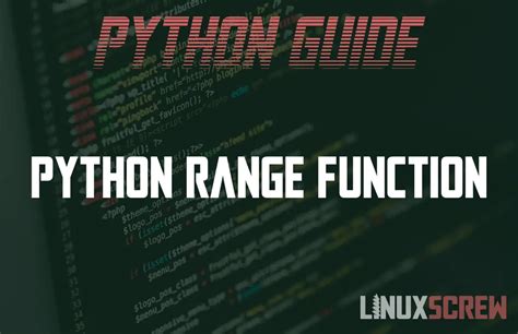 Python Range Function How To Use It With Examples