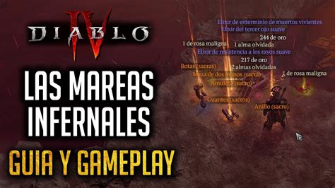 MAREAS INFERNALES GUIA Y GAMEPLAY END GAME DIABLO IV ESPAÑOL