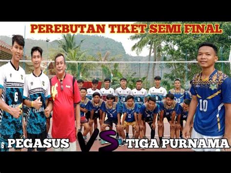 Perebutan Tiket Semi Final JAGA RAKSA VS TIGA PURNAMA YouTube