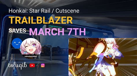 TRAILBLAZER Saves MARCH 7TH Gameplay Cutscene Honkai Star Rail