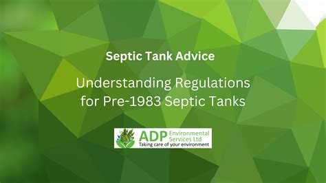 Understanding Regulations For Pre 1983 Septic Tanks