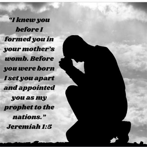 Jeremiah 1 5 I Knew You Before I Formed You In Your Mothers Womb