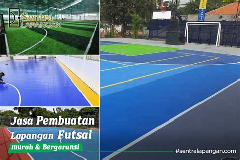 Harga Jasa Pembuatan Lapangan Futsal Terbaru 2022 Outdoor Indoor