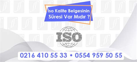 İso Kalite Belgesinin Süresi Var Mıdır İso Kalite Belgesi