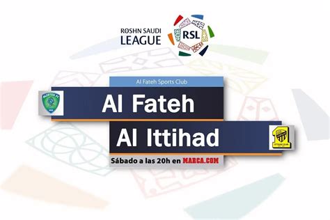 Liga Saud J Al Fateh Vs Al Ittihad Ver Online Y Gratis El