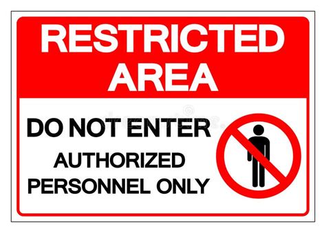 Restricted Area Authorized Personnel Only Symbol Sign Vector