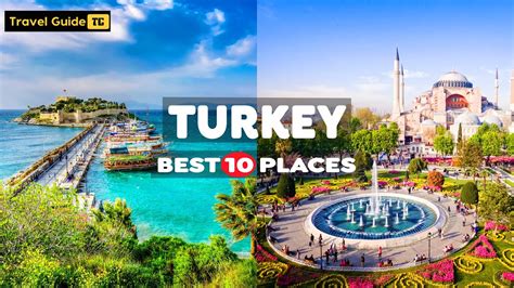 places  visit  turkey amazing places  visit  turkey