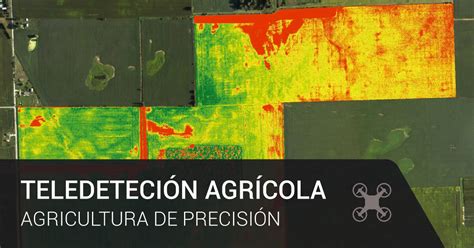 Curso Teledetecci N Agr Cola Agricultura De Precisi N Imasgal