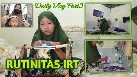 Aktifitas Di Pagi Hari Daily Vlog Kegiatan Ibu Rumah Tangga Youtube