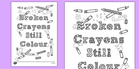 Broken Crayons Still Colour Mindfulness Colouring Sheet