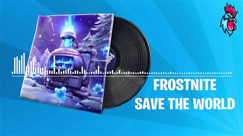 Fortnite Frostnite Music Pack Lobby Save The World Sauver Le Monde