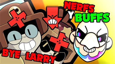 Nerfean A Larry Lawrienuevos Cambios De Balance Arreglan Bugs De