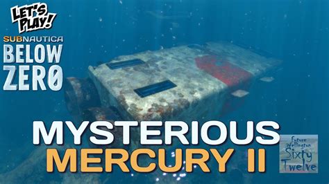 ST03 Mysterious Mercury II Subnautica Below Zero YouTube