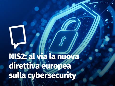 NIS2 La Nuova Direttiva Europea Sulla Cybersecurity Engitel