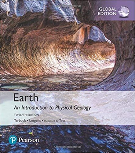 Earth An Introduction To Physical Geology Th Edition Global