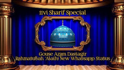 New Gouse Paak Status 11vi Sharif Status Whatsapp Status Tibbe