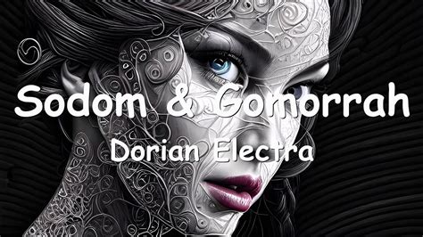 Dorian Electra Sodom Gomorrah Lyrics Youtube