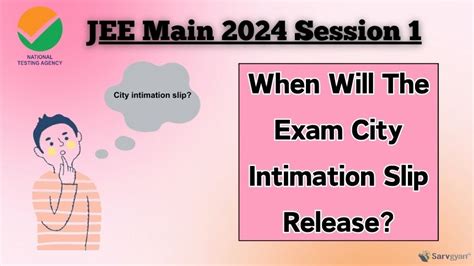 Jee Main Know Jee Main Exam City Intimation Slip Date Time Here