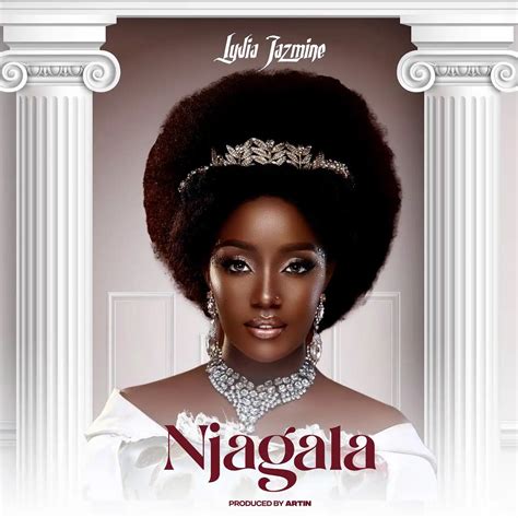 Njagala - Lydia Jazmine MP3 Download, Song Download - PearlTunes