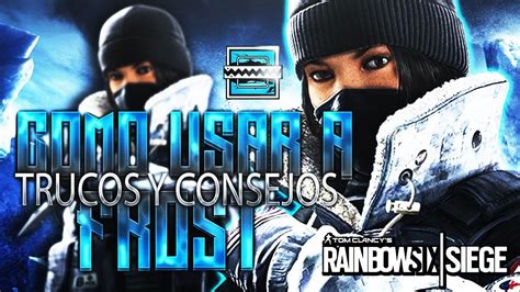 Como Usar A Frost Trucos Consejos Y Tips Dlc Black Ice Rainbow Six