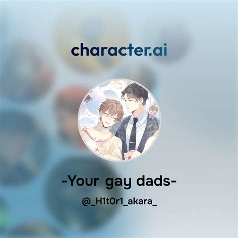 Chat With Your Gay Dads Character Ai Personalized Ai For Every Moment Of Your Day