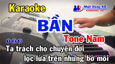 Bần Karaoke Tone Nam Nhạc Sống Nhật Dũng KB YouTube