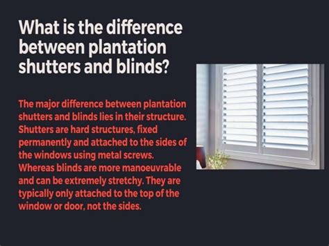 Plantation Shutters Vs Blinds Best Window Treatment For Your Room Ppt