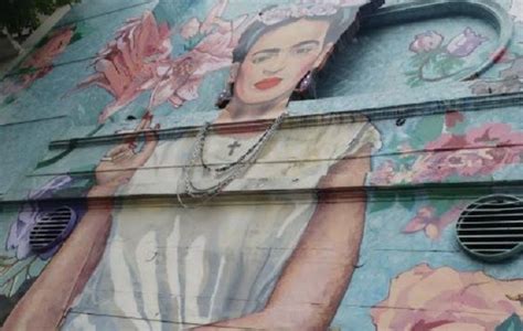 El Mural De Frida Kahlo En Palermo De La Calle Dorrego Palermo