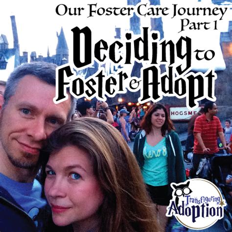 Our Journey Part 1 Deciding To Foster And Adopt Transfiguring Adoption