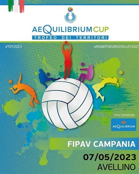 Volley Avellino Ospita Il Trofeo Dei Territori Aequilibrium Cup