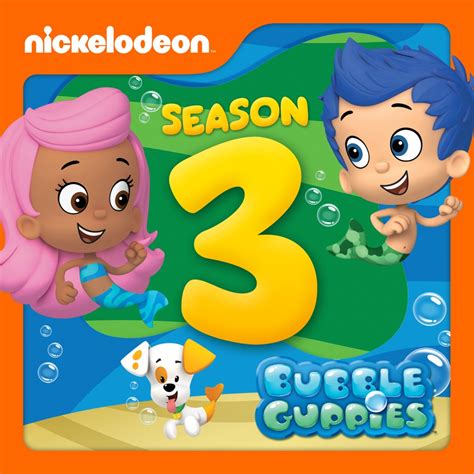 Bubble Guppies, Season 3 wiki, synopsis, reviews - Movies Rankings!