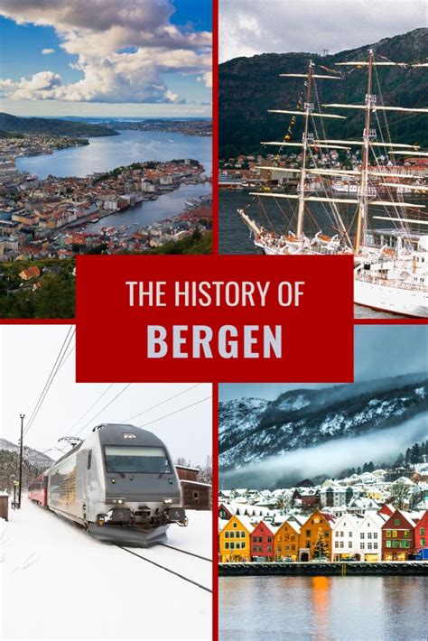 The History Of Bergen Artofit