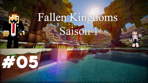 Minecraft Fallen Kingdoms Episode 5 Avec NaTiUs32 Saison I Quand