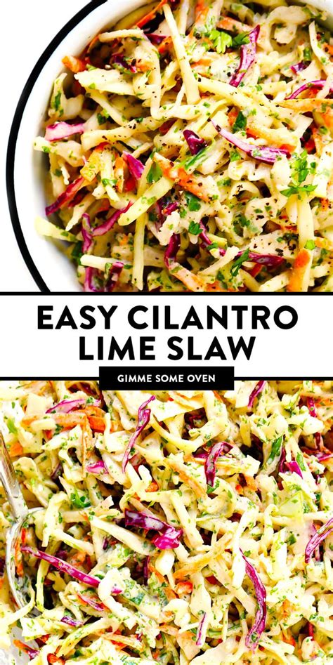 Cilantro Lime Slaw Recipe Gimme Some Oven Recipe Vegetarian Recipes Slaw Recipes Veggie