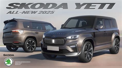 ALL NEW 2025 SKODA YETI REVEALED REDESIGN Digimods DESIGN YouTube