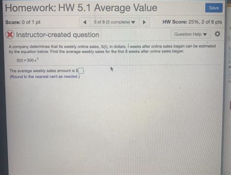 Solved Homework Hw Average Value Save Score Of Pt Chegg