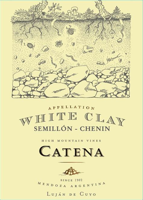 Catena Appellation Lujan De Cuyo White Clay Semillon Chenin Blanc 2021