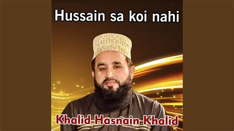 Hussain Sa Koi Nahi Youtube